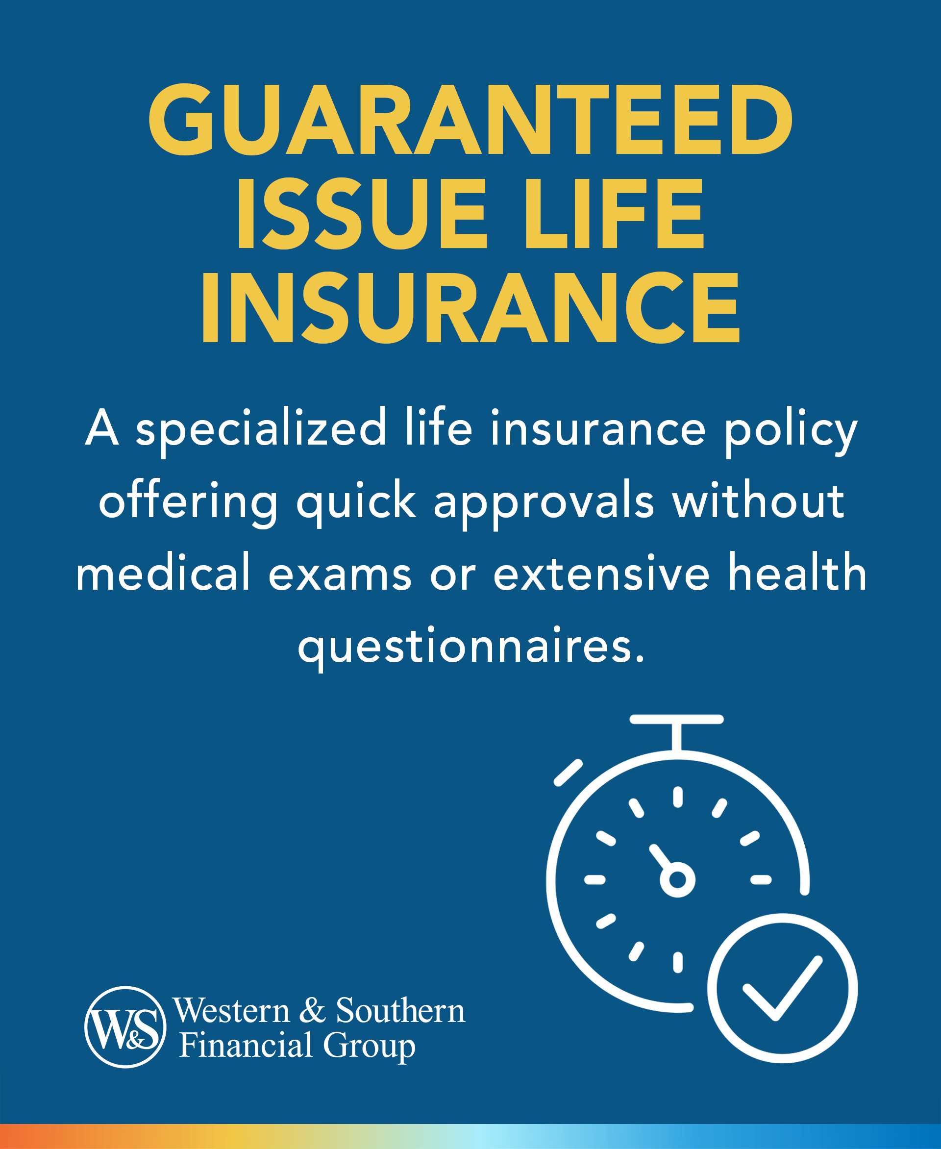Difference between simplified issue and guaranteed issue life insurance shown with underwriting details